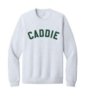Caddie Bella Canvas Crewneck--2 Color Options