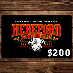 $200 Hereford House Gift Card