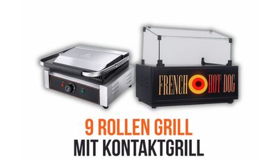 FRENCH HOT DOG 9-Rollen-Grill mit Kontaktgril FRENCH HOT DOG 9-Rollen-Grill mit Kontaktgril