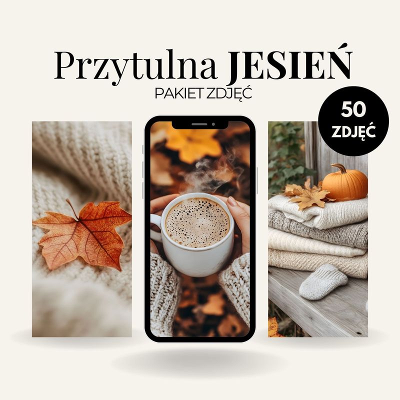 PRZYTULNA JESIEŃ | Kolekcja 50 klimatycznych zdjęć