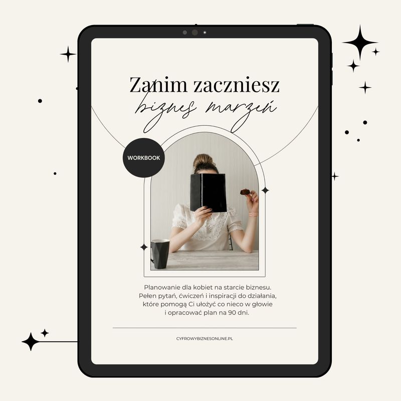 Zanim zaczniesz biznes marzeń | WORKBOOK