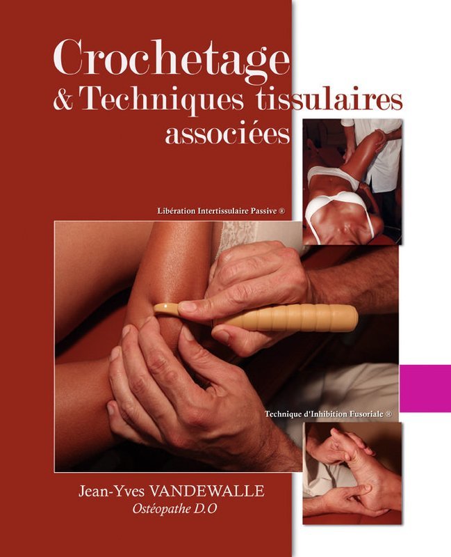LE LIVRE - CROCHETAGE &amp; TECHNIQUES TISSULAIRES ASSOCIEES