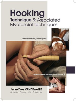 HOOKING - Technique & Associated Myofascial Techniques