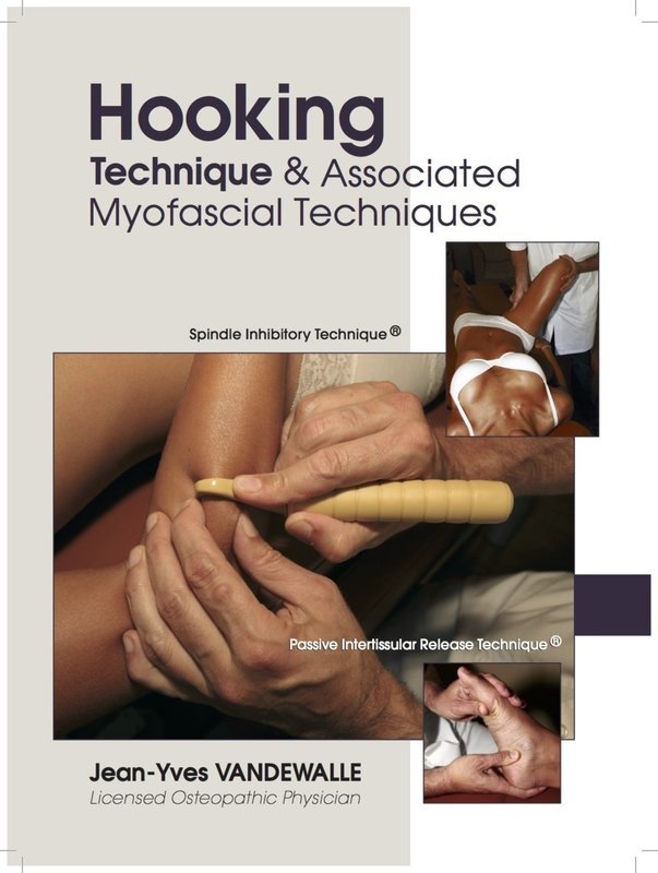 HOOKING - Technique &amp; Associated Myofascial Techniques