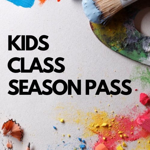 Kids Classes Season Pass (pay in full)- 10am- 12pm