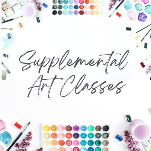 Intermediate Supplemental Art Classes • 9-11am
