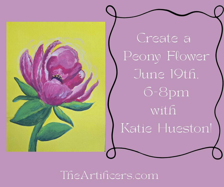 Create a Peony Flower | 6/19 | 6pm