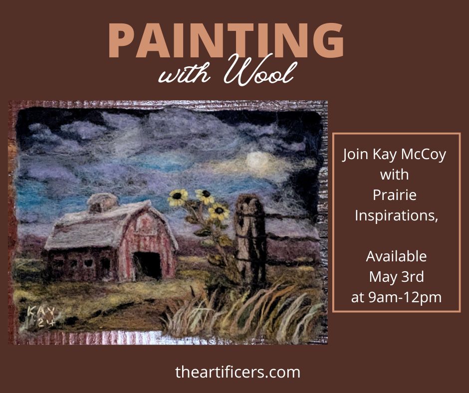 Painting with Wool Class | 5/3 | 9am
