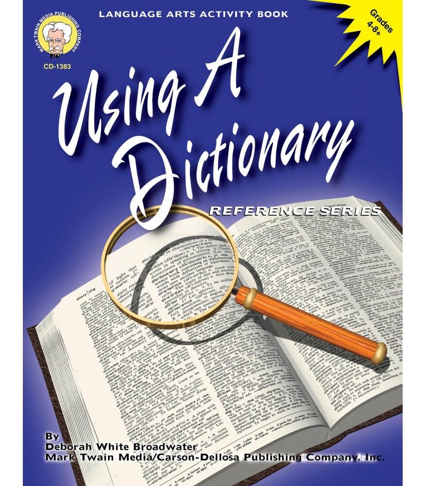 Using a Dictionary, Grades 4 , 8