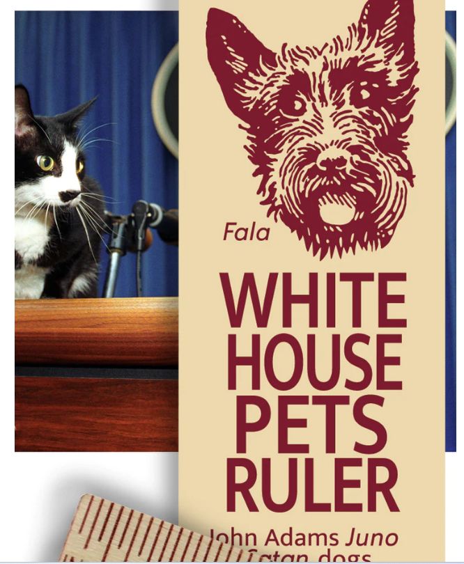White House Pets Ruler