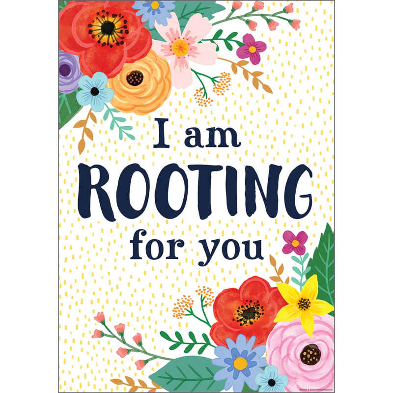 Wildflowers/I am Rooting for you