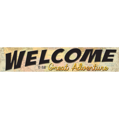 Travel the Map Welcome to Our Great Adventure Banner