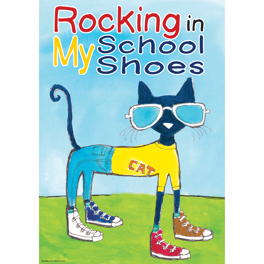 Pete the Cat® Rocking in My School Shoes Positive Poster