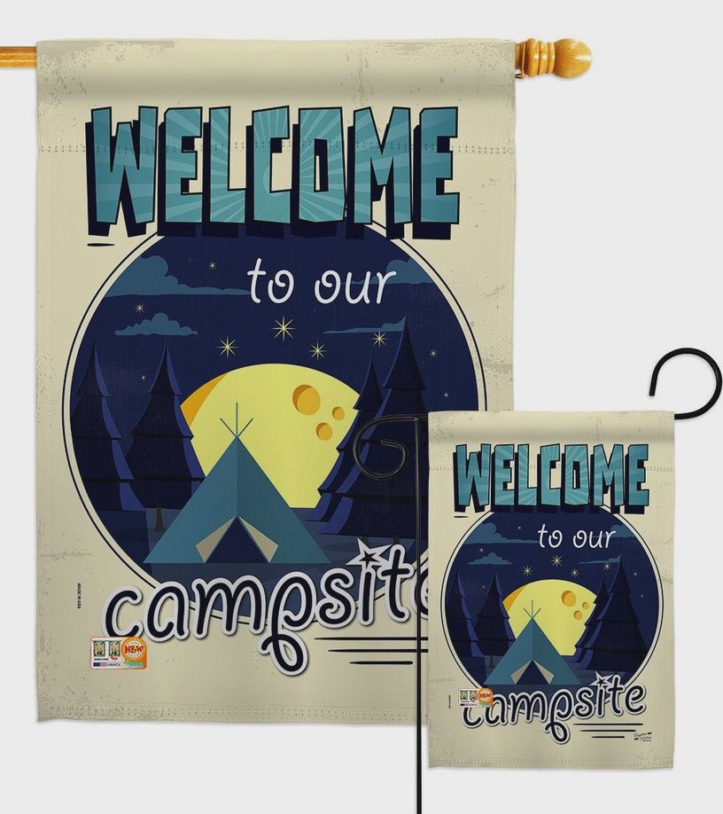 Welcome to Our Campsite/ Garden Flag