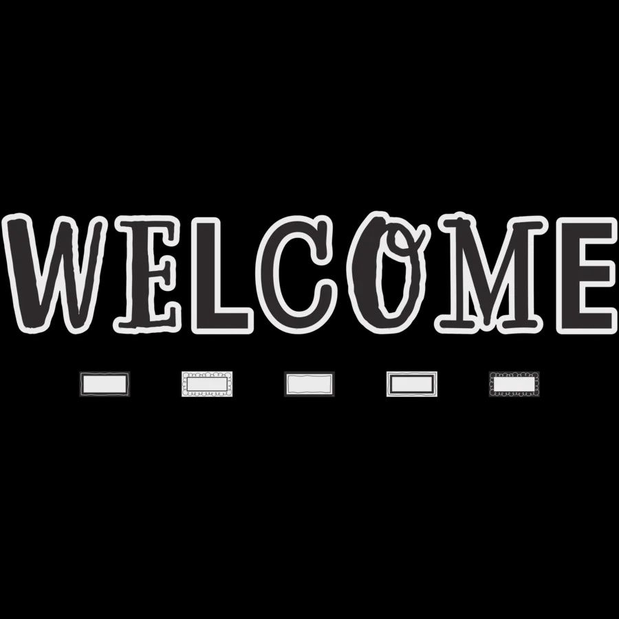 Black and White Welcome