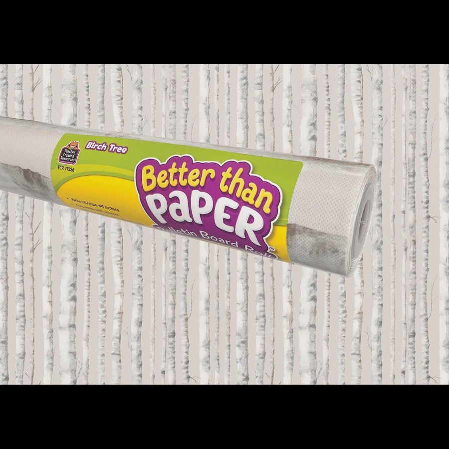 Birch Trees Better Than Paper Bulletin Board Roll