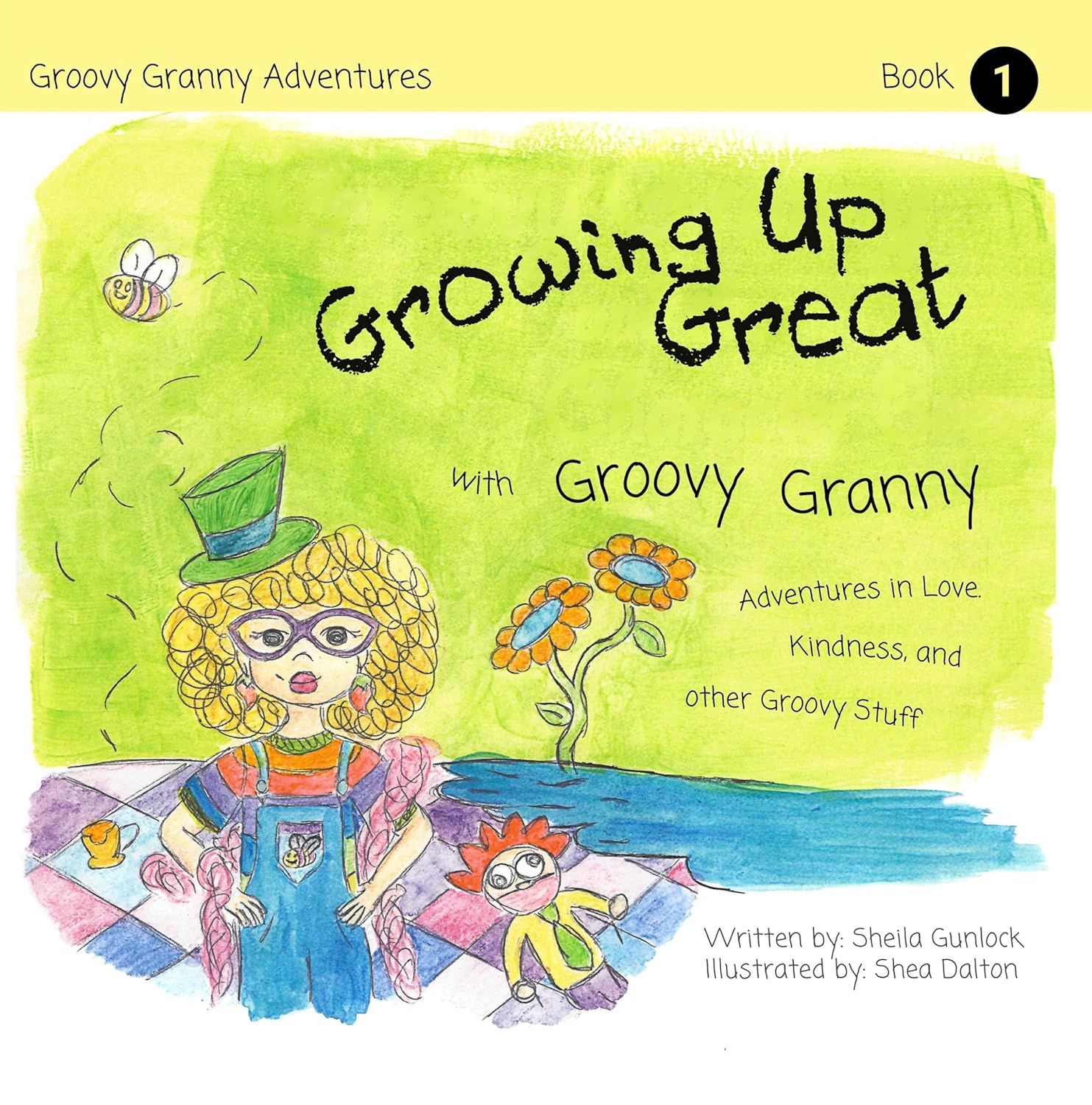 Growing Up Great with Groovy Granny