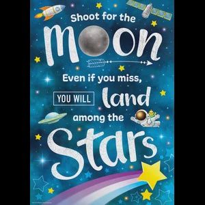 Shoot for the Moon Positive Poster