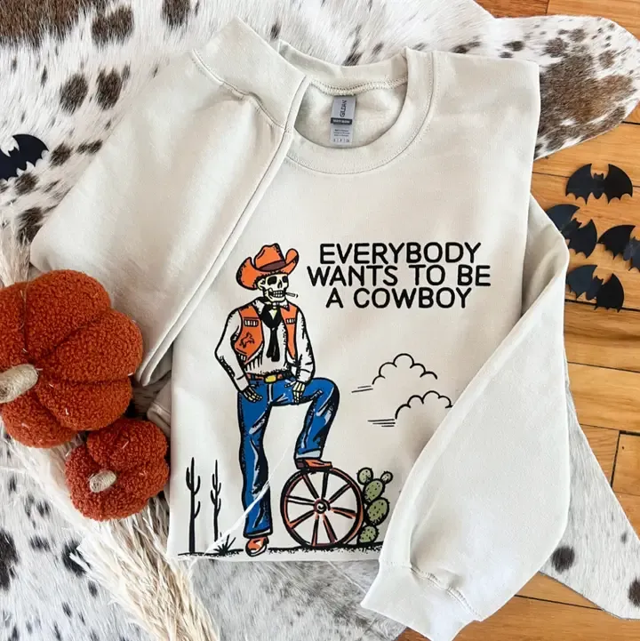 FRINGED PINEAPPLE WOMEN'S EVERYBODY WANTS TO BE A COWBOY SWEATSHIRT
