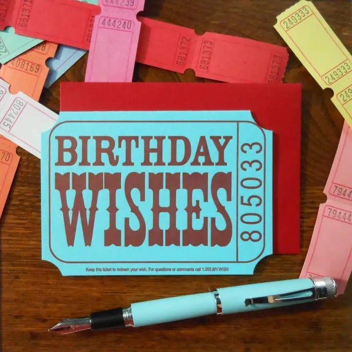 A. FAVORITE DESIGN BIRTHDAY WISHES TICKET BIRTHDAY CARD