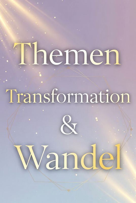 Transformation / Wandel