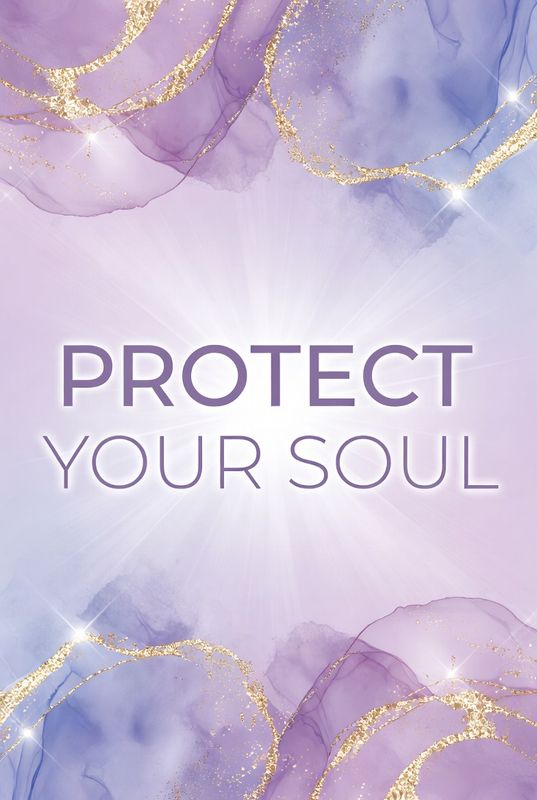 protect your SOUL