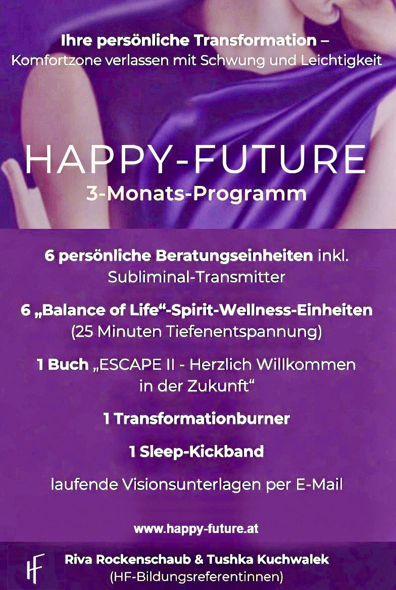 HAPPY-FUTURE 3-Monats-Programm HAPPY-FUTURE 3-Monats-Programm