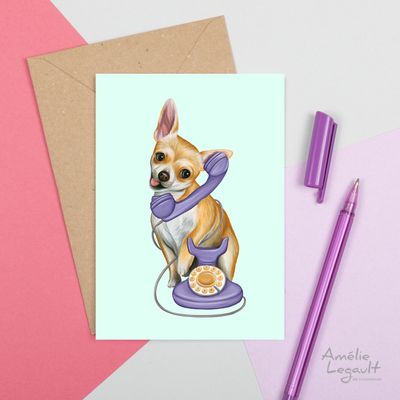 Chihuahua on the phone - Greeting Card