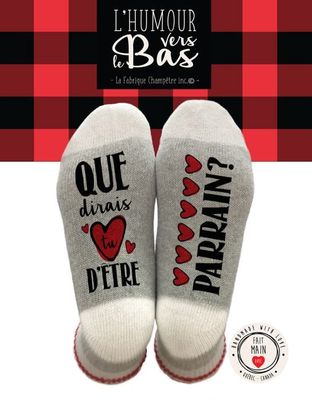 Bas de laine &quot;Que dirais-tu d&#39;être parrain?&quot;