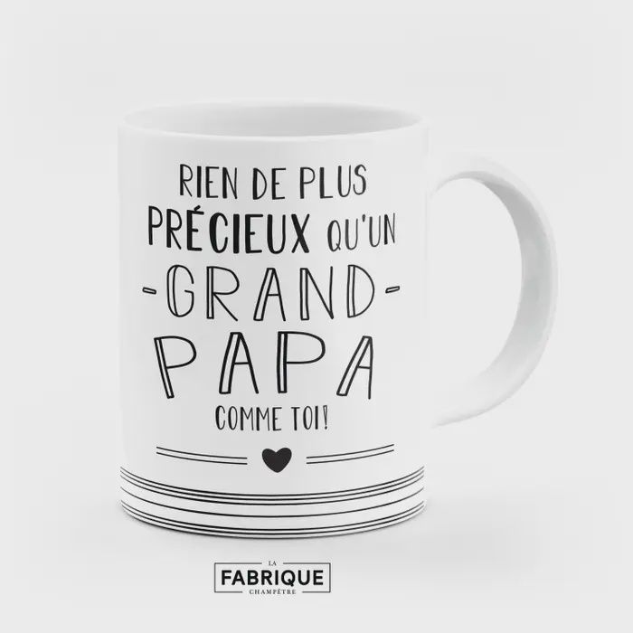 Tasse - &quot;Rien de plus précieux qu&#39;un grand-papa comme toi!&quot;