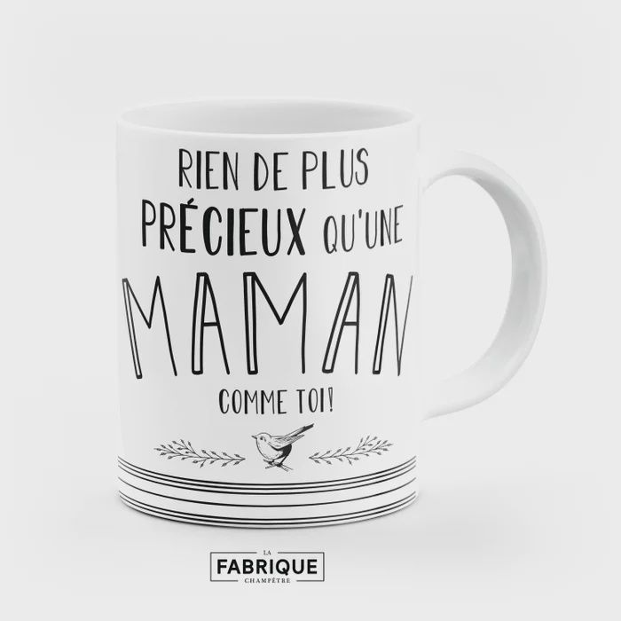 Tasse - &quot;Rien de plus précieux qu&#39;une maman comme toi!&quot;