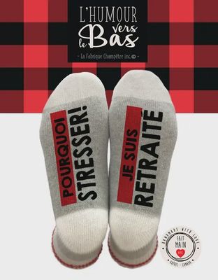 Bas de laine &quot;Pourquoi stresser! Je suis retraité&quot;