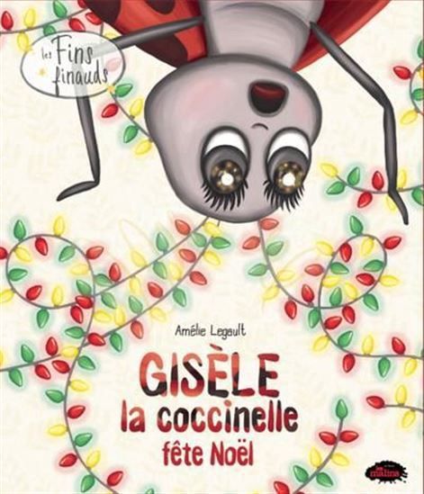 Gisèele la coccinelle fête Noel