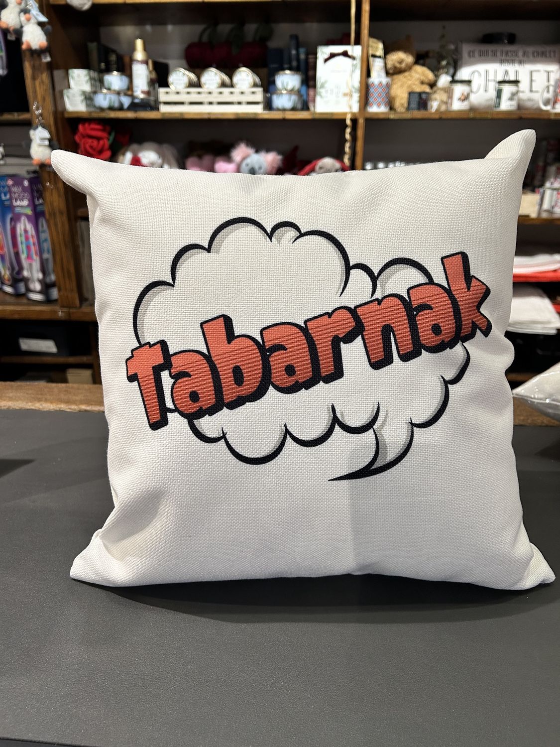 Coussin Sacres Québécois, Variant: Tabarnak