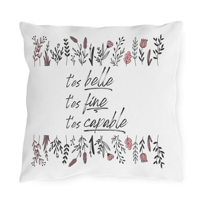 Coussin T'es belle, t'es fine, t'es capable