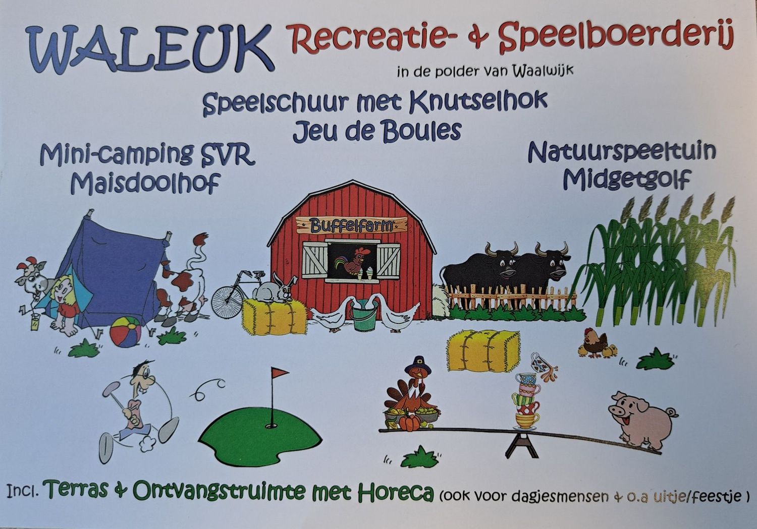 Waleuk recreatie + speelboerderij