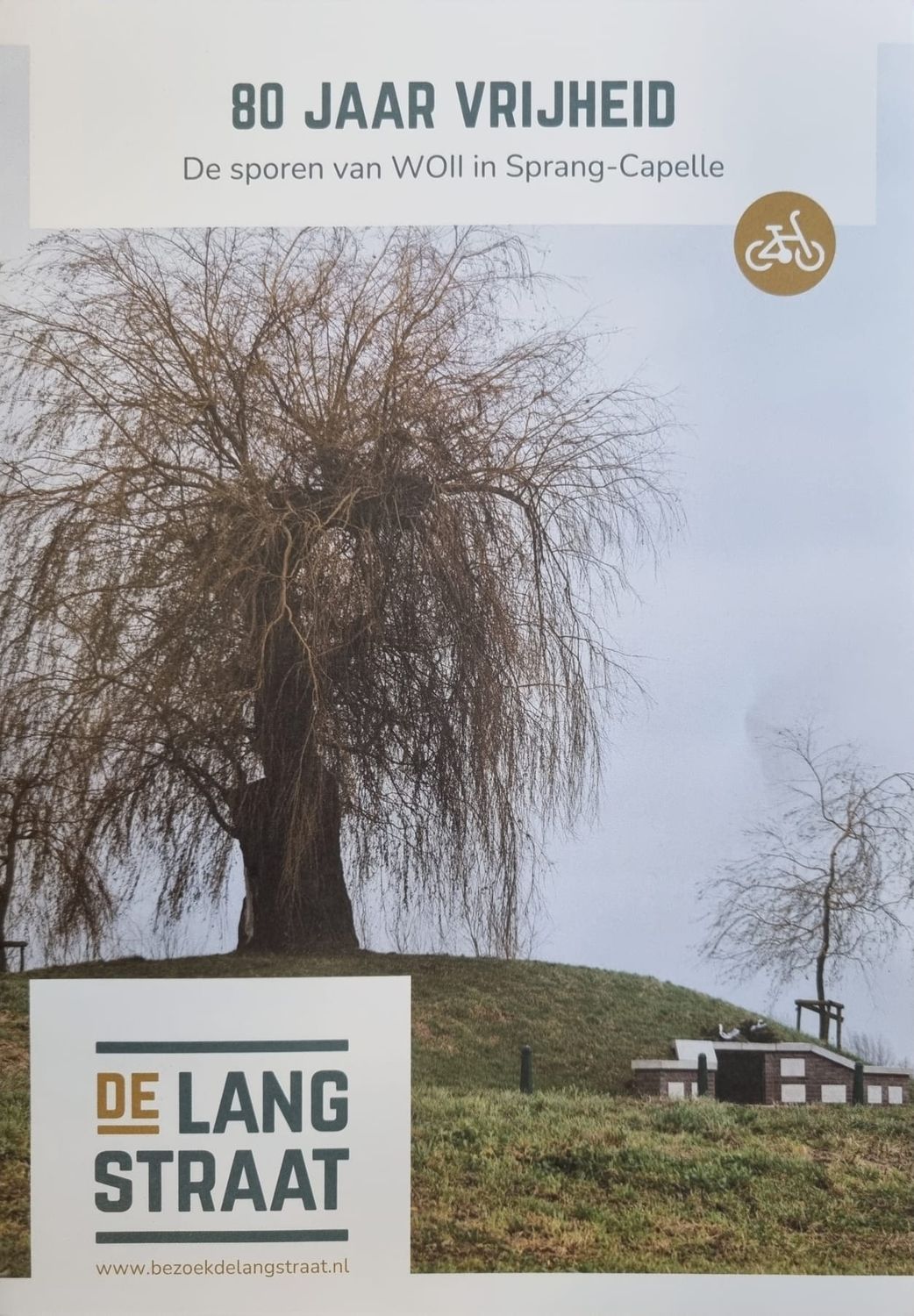 80 Jaar vrijheid, De sporen van WOII in Sprang-Capelle