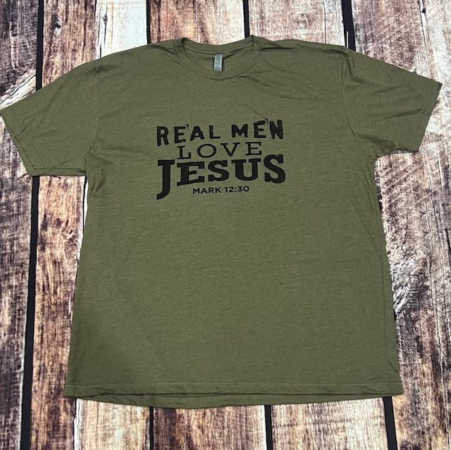 Real Men Love Jesus Tee Military Green