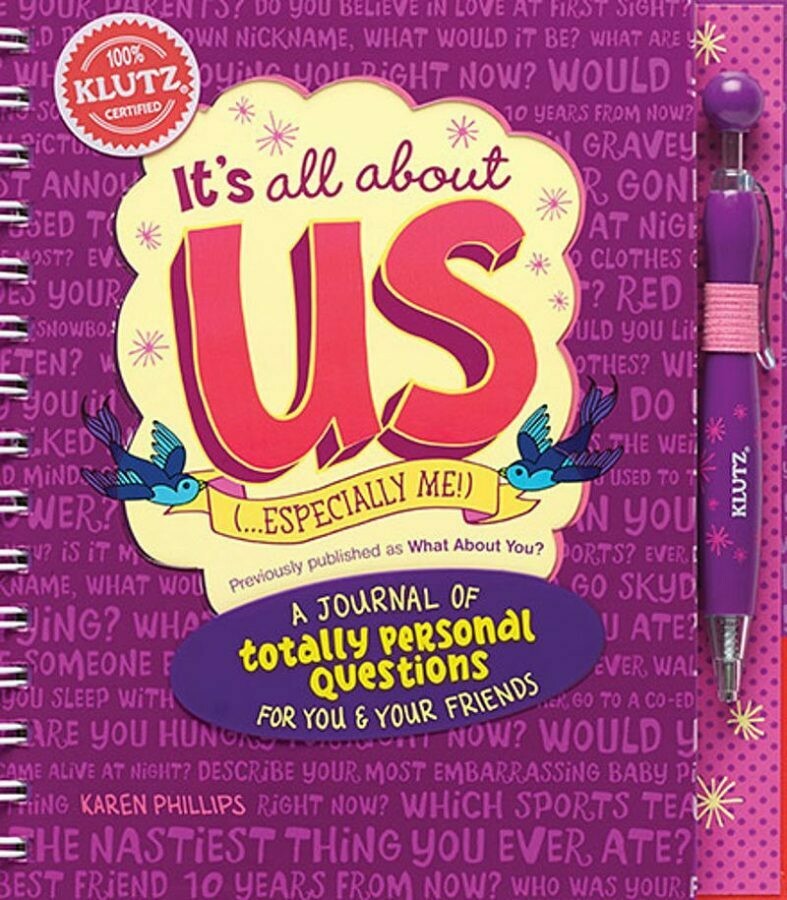 Klutz - IT'S ALL ABOUT US (ESPECIALLY ME!) A Journal full of questions for friends.