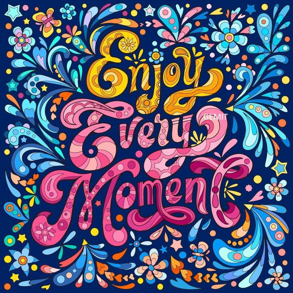 Enjoy Every Moment By Jess - Full Drill Diamond Painting - Specially ordered for you. Delivery is approximately 4-6 weeks