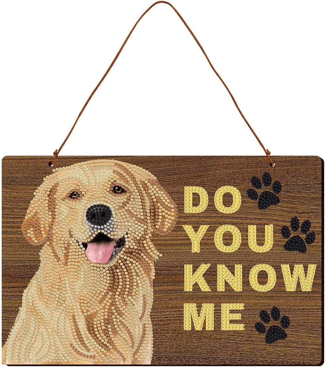 Hanging Dog Sign - Do you know me - DIY diamond painting kit