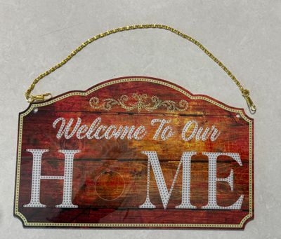Door/Wall  Hanger - Welcome to our home - Diamond Painting Kit
