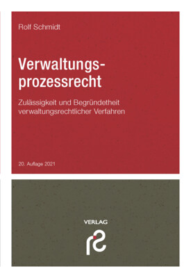 Verwaltungsprozessrecht, 20. Auflage 2021