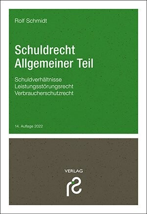 Schuldrecht Allgemeiner Teil, 14. Auflage 2022