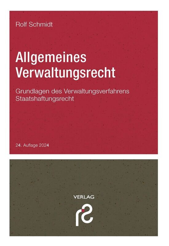 Allgemeines Verwaltungsrecht, 24. Auflage 2024 Allgemeines Verwaltungsrecht, 24. Auflage 2024