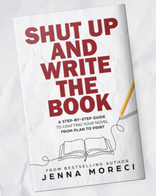 Shut Up and Write the Book Signed Paperback