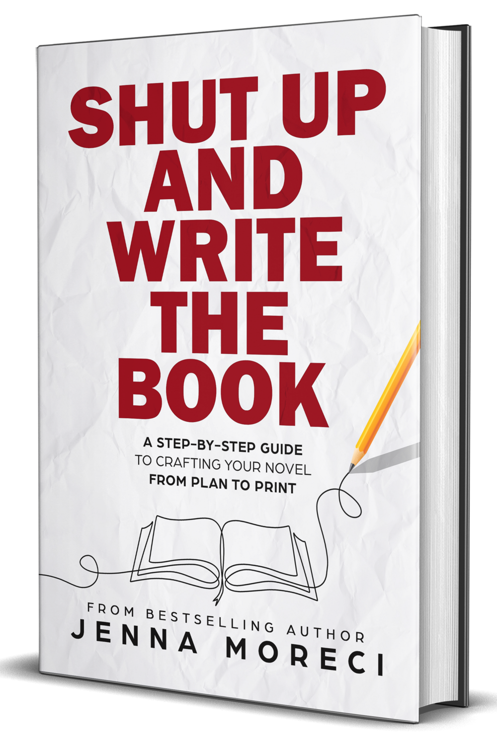 Shut Up and Write the Book Signed Hardback Shut Up and Write the Book Signed Hardback