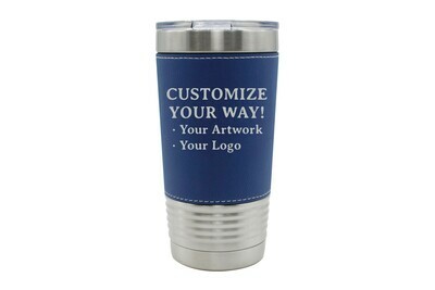 Customize Your Way - 20 oz LEATHERETTE Insulated Tumbler