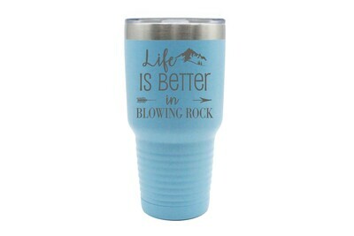 Life is Better Customized with City/Location Insulated Tumbler 30 oz
