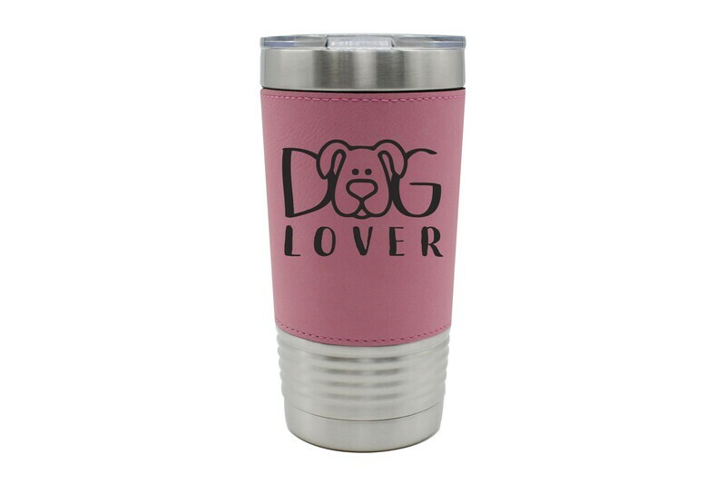 Leatherette 20 oz Customized Dog or Cat Lover Insulated Tumbler